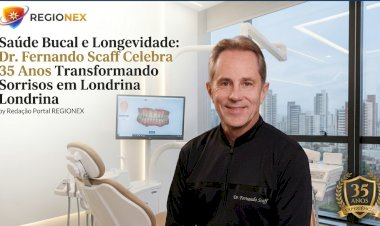 Dr. Fernando Scaff: 35 anos de referência em Implantes e Estética Dental em Londrina