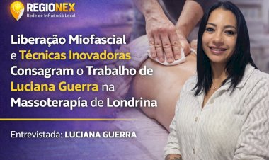 Como Luciana Guerra Combate as Dores Crônicas com Massoterapia de Alta Performance em Londrina