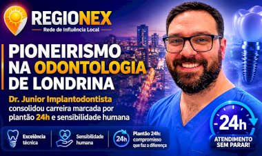 Plantão 24h e odontologia digital em Londrina: Especialista prioriza acolhimento no manejo de dores agudas e casos complexos