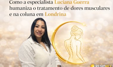 Como a especialista Luciana Guerra humaniza o tratamento de dores musculares e na coluna em Londrina
