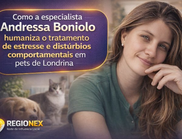 Como a especialista Andressa Boniolo humaniza o tratamento de estresse e distúrbios comportamentais em pets de Londrina